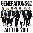 CD / GENERATIONS from EXILE TRIBE / ALL FOR YOU / RZCD-59972