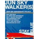 DVD / JUN SKY WALKER(S) / STAY BLUE ~ALL ABOUT 20th ANNIVERSARY~ / TFBQ-18095