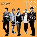 CD / FTISLAND / JUST DO IT (CD+DVD) (初回限定盤B) / WPZL-31216