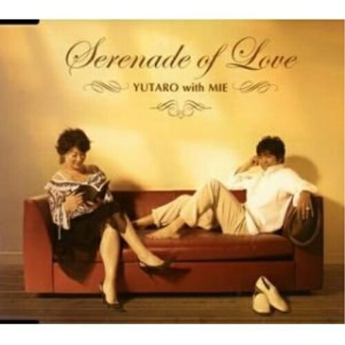 CD / ゆうたろう with ミエ / 恋のセレナーデ / TKCA-90227