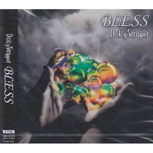 CD / DaizyStripper / BLESS (CD+DVD(「KISS YOU」MUSIC CLIP、OFF SHOT収録)) (B-TYPE) / PLGC-45