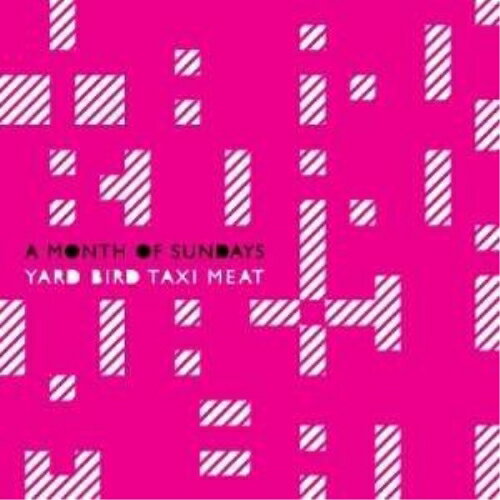 CD / A Month of Sundays / YARD BIRD TAXI MEAT / SFTL-1040