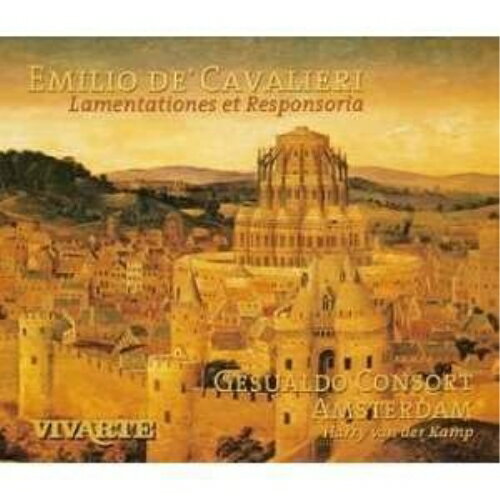 CD / ジェズアルド・コンソート・アムステルダム / カヴァリエーリ:エレミアの哀歌とレスポンソリウム / SICC-118