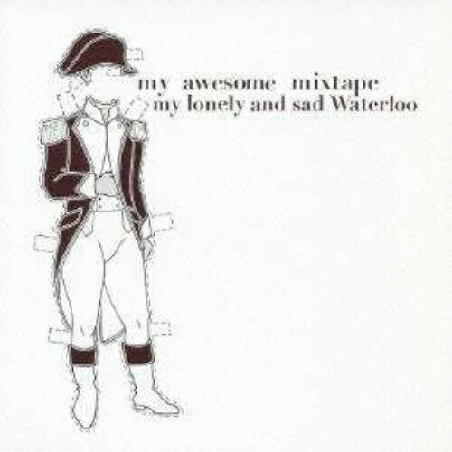 CD / マイ・オウサム・ミックステープ / マイ・ロンリー・アンド・サッド・ウォータールー (歌詞付) / PCD-93094