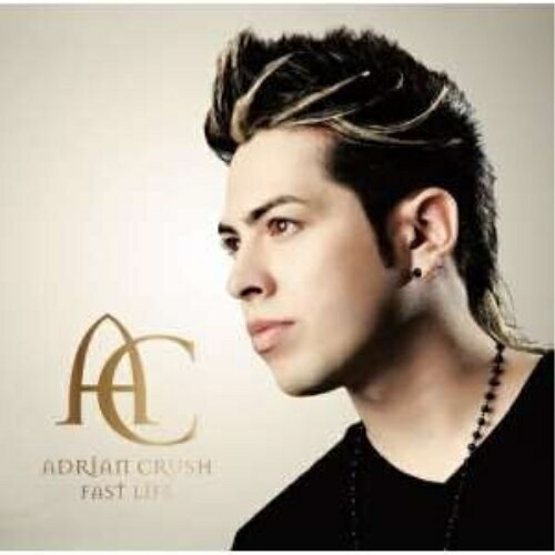 【取寄商品】CD / エイドリアン・クラッシュ / ファスト・ライフ (解説付) / PCD-93780