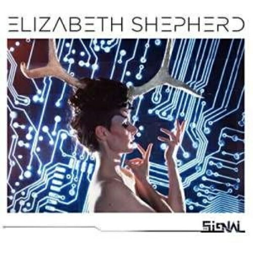 【取寄商品】CD / エリザベス・シェパード / ザ・シグナル (解説付) / PCD-93839