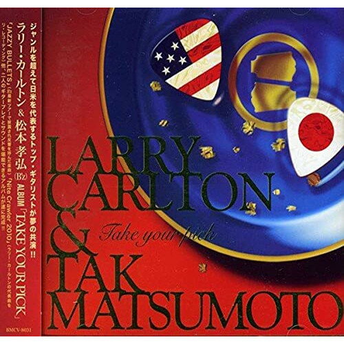 CD / ラリー・カールトン&松本孝弘(B'z) / Take your pick / BMCV-8031のサムネイル