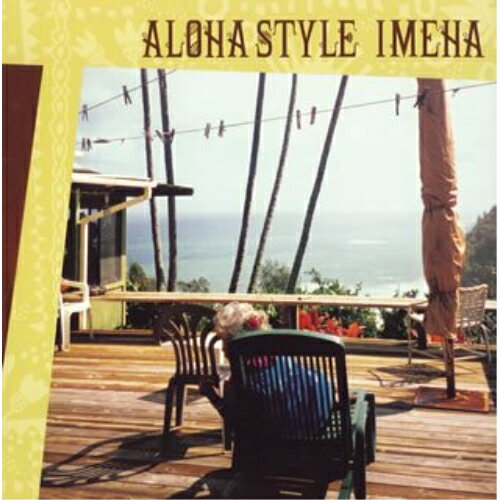 CD / IMEHA / ALOHA STYLE / YCCS-10019