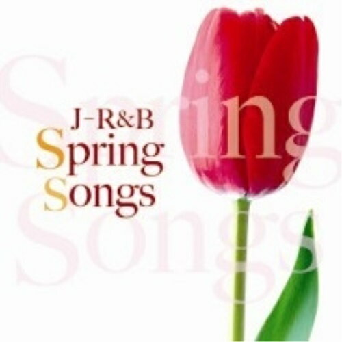 CD / ˥Х / J-R&BSpring Songs / XNKC-10045