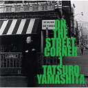 CD / 山下達郎 / オン・ザ・ストリート・コーナー1 / WPCV-10030