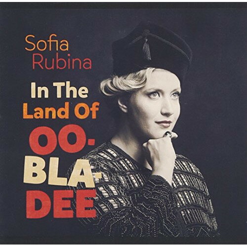 CD / ソフィア・ルビーナ / イン・ザ・ランド・オブ・オー・ブラ・ディー / YZSO-10063