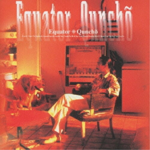 EquatorQunchoクンチョウ くんちょう　発売日 : 1994年10月26日　種別 : CD　JAN : 4988070109716　商品番号 : ZACL-1019【収録内容】CD:11.GROOVIN'2.Under The Boardwalk3.Jamaica Farewell4.Another Star5.Cicada6.For Me & You7.Triste8.Pastime Paradise9.Bird Of Beauty10.Until The Day That I Can Fly
