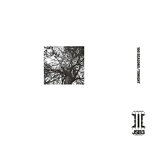 【送料無料】 CD / 三代目 J SOUL BROTHERS from EXILE TRIBE / 100 SEASONS/TONIGHT (CD+Blu-ray(スマプラ対応))
