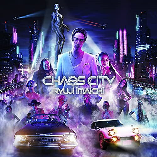 CD / 今市隆二 / CHAOS CITY (CD DVD(スマプラ対応)) (通常盤) / RZCD-77379