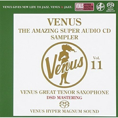 SACD / オムニバス / ヴィーナス・アメイジングSACD スーパー・サンプラー Vol.11 〜ヴィーナス・グレイト・テナー・サックス編 (紙ジャケット) / VHGD-121