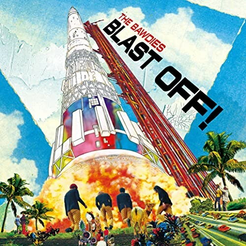 Pop JAPANizu - 【送料無料】 CD / THE BAWDIES / BLAST OFF! (歌詞付) (通常盤)