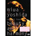 DVD / 吉田美和 / miwa yoshida concert tour beauty and harmony / ESBL-2131