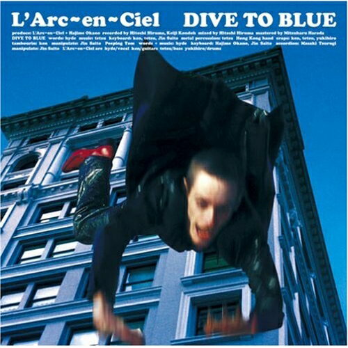 CD / L'Arc-en-Ciel / DIVE TO BLUE / KSCL-1030