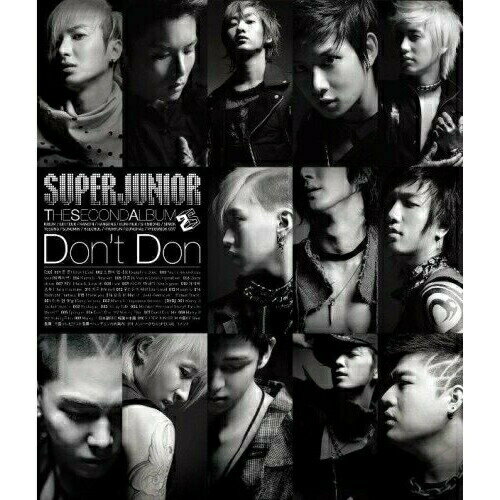 CD / Super Junior / THE SECOND ALBUM Don't Don (CD+DVD) (WPbgA/Ζt) / RZCD-46180