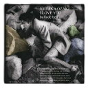 CD / 尾崎豊 / I LOVE YOU ~BALLADE BEST (通常盤) / SRCL-7602