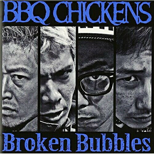 CD / BBQ CHICKENS / Broken Bubbles / PZCA-62