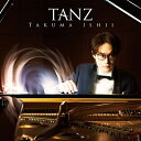 CD / 石井琢磨 / TANZ / EM-21