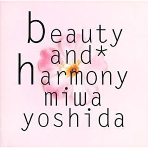 CD / 吉田美和 / ビューティ・アンド・ハーモニー / ESCB-1710