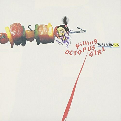 CD / アニメ / 「戦慄!タコ少女」〜スーパー・ブラック / PSCR-5619