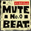 CD / MUTE BEAT / No.0 Vergin Dub / RES-7