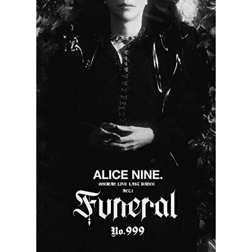 【取寄商品】DVD / アリス九号. / ONEMAN LIVE LAST DANCE ACT.1 『Funeral No.999』 / NINE-48