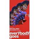 CD(8cm) / MR.CHILDREN / everybody goes / TFDC-28029