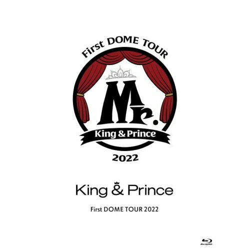 BD / King & Prince / King & Prince First DOME TOUR 2022 ～Mr.～(Blu-ray) (本編ディスク+特典ディスク) (初回限定盤) / UPXJ-9009