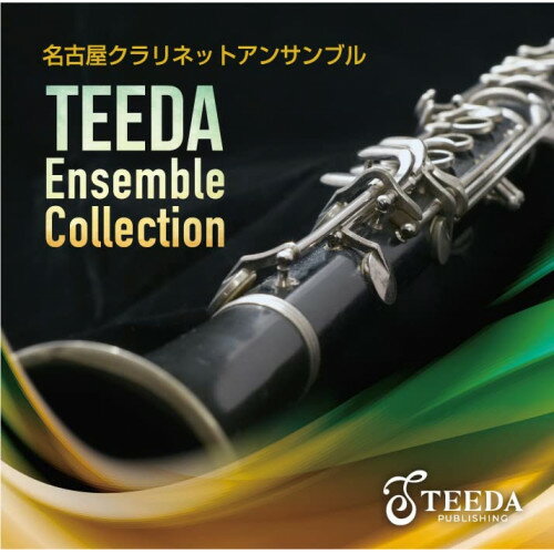y񏤕izCD / ÉNlbgATu / Teeda Ensemble Collection kClarinet ҁl / WKCD-147