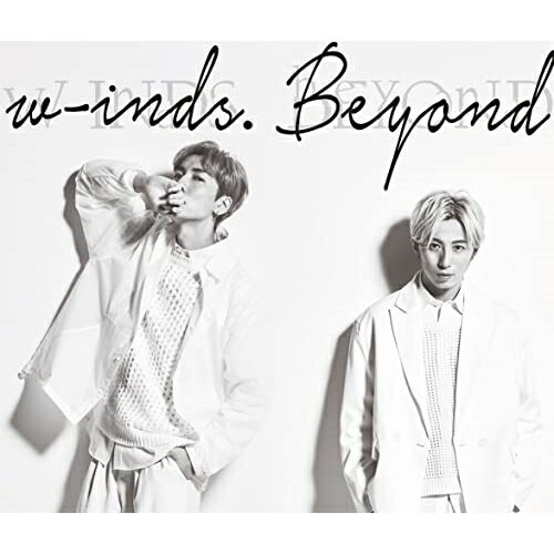 CD / w-inds. / Beyond (CD+Blu-ray) (初回限定盤) / PCCA-6186
