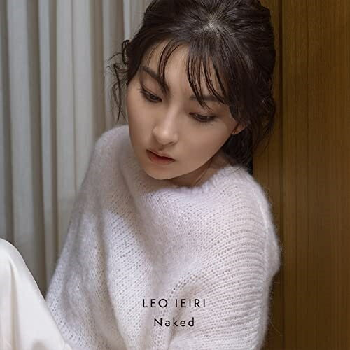 CD / 家入レオ / Naked (CD+DVD) (歌詞付) (初回限定盤B) / VIZL-2147