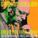 y񏤕izCD / GRAHAM COLLIER / DOWN ANOTHER ROAD STOCKHOLM JAZZ DAYS'69 / MOD-5CDJ