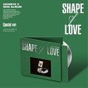 CD / MONSTA X / SHAPE OF LOVE: 11th Mini Album (Special ver.) (A) / L100005819