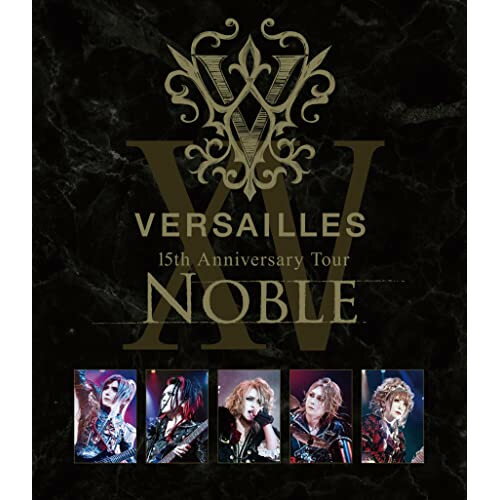 【取寄商品】BD / Versailles / 15th Anniversary Tour -NOBLE-(Blu-ray) (Blu-ray+2CD) (初回限定盤) / SASBD-7