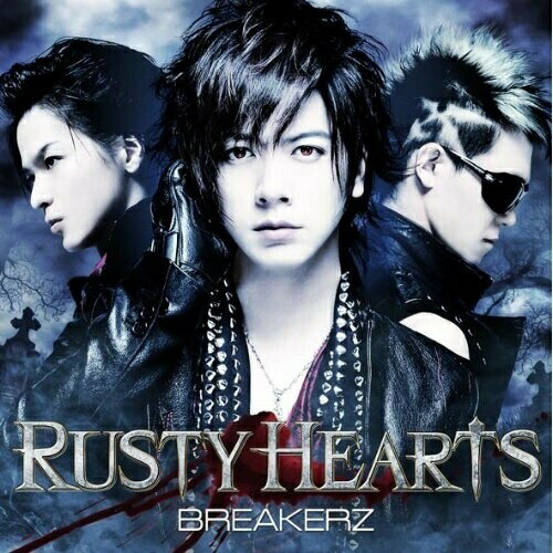 CD / BREAKERZ / RUSTY HEARTS (CD+DVD(「RUSTY HEARTS」Music Clip+オフショット収録)) (初回限定盤A) / ZACL-4040