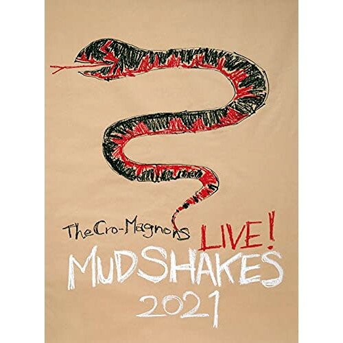 ザ・クロマニヨンズ ライブ! MUD SHAKES 2021 (通常盤)ザ・クロマニヨンズクロマニヨンズ くろまによんず　発売日 : 2021年6月30日　種別 : DVD　JAN : 4547366510324　商品番号 : BVBL-158【収録内容】DVD:11.VIVA! 自由!!2.暴動チャイル(BO CHILE)3.浅葱色4.新オオカミロック5.カーセイダーZ6.ドンパンロック7.クレーンゲーム8.生きる9.ペテン師ロック10.妖怪山エレキ11.メタリックサマー12.空き家13.新人14.ふみきりうどん15.東京ブキズキ16.エルビス(仮)17.どん底18.突撃ロック19.タリホー20.かまわないでくださいブルース21.エイトビート22.ギリギリガガンガン23.ナンバーワン野郎!DVD:21.VIVA! 自由!!2.暴動チャイル(BO CHILE)3.浅葱色4.新オオカミロック5.カーセイダーZ6.ドンパンロック7.妖怪山エレキ8.メタリックサマー9.空き家10.新人11.ふみきりうどん12.かまわないでくださいブルース13.東京ブキズキ14.クロマニヨン・ストンプ