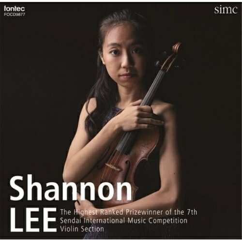 樂天商城 - CD / シャノン・リー / 第7回仙台国際音楽コンクール ヴァイオリン部門最高位 / FOCD-9877