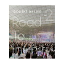 y񏤕izBD / IDOLiSH7,TRIGGER,Re:vale / AChbVZu 1st LIVEuRoad To Infinityv DAY2(Blu-ray) / LABX-8328