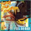 CD / FEEL SO BAD / Funky Side Business / ZACL-1013