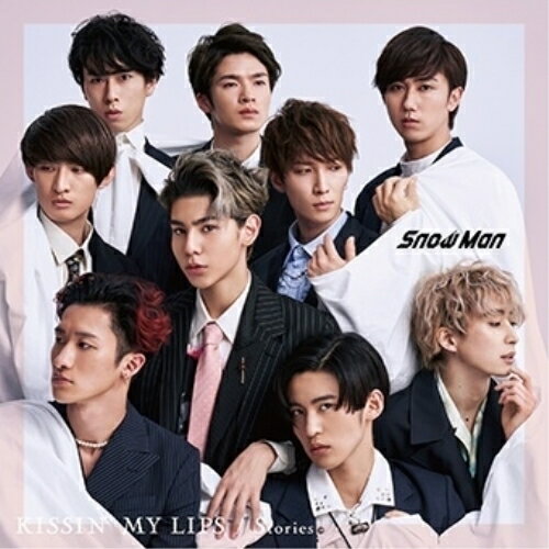 CD / Snow Man / KISSIN 039 MY LIPS/Stories / AVCD-94850