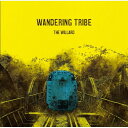 y񏤕izCD / THE WILLARD / WANDERING TRIBE / HEMI426EP-1913