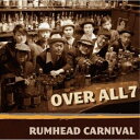 【取寄商品】CD / OVER ALL 7 / RUMHEAD CARNIVAL / KINGRUM-2