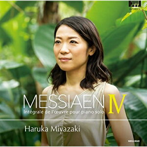 【取寄商品】CD / 宮崎明香 / メシアン ピアノ作品全集4 『鳥の小スケッチ』『シラヒゲムシクイ』『4つのリズム・エチュード』他 / NIKU-9049