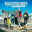 CD / BALLISTIK BOYZ from EXILE TRIBE / BALLISTIK BOYZ (̾) / RZCD-86850