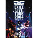 DVD / EXILE / EXILE LIVE TOUR 2004 / RZBD-45145