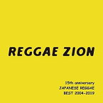 【取寄商品】CD / オムニバス / REGGAE ZION 15th anniversary 〜ジャパニーズレゲエベスト 2004-2019〜 / TTOT-7